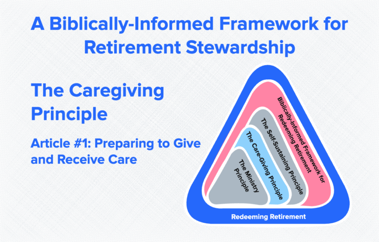 The Caregiving Principle—Article #1: Preparing to Give and Receive Care